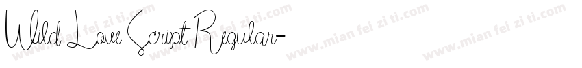 Wild Love Script Regular字体转换